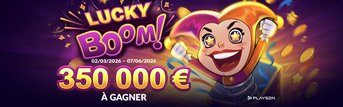 Lucky Treasure Casino — Tournoi Lucky Boom 350 000€ Playson 02 03 2026 07 06 2026